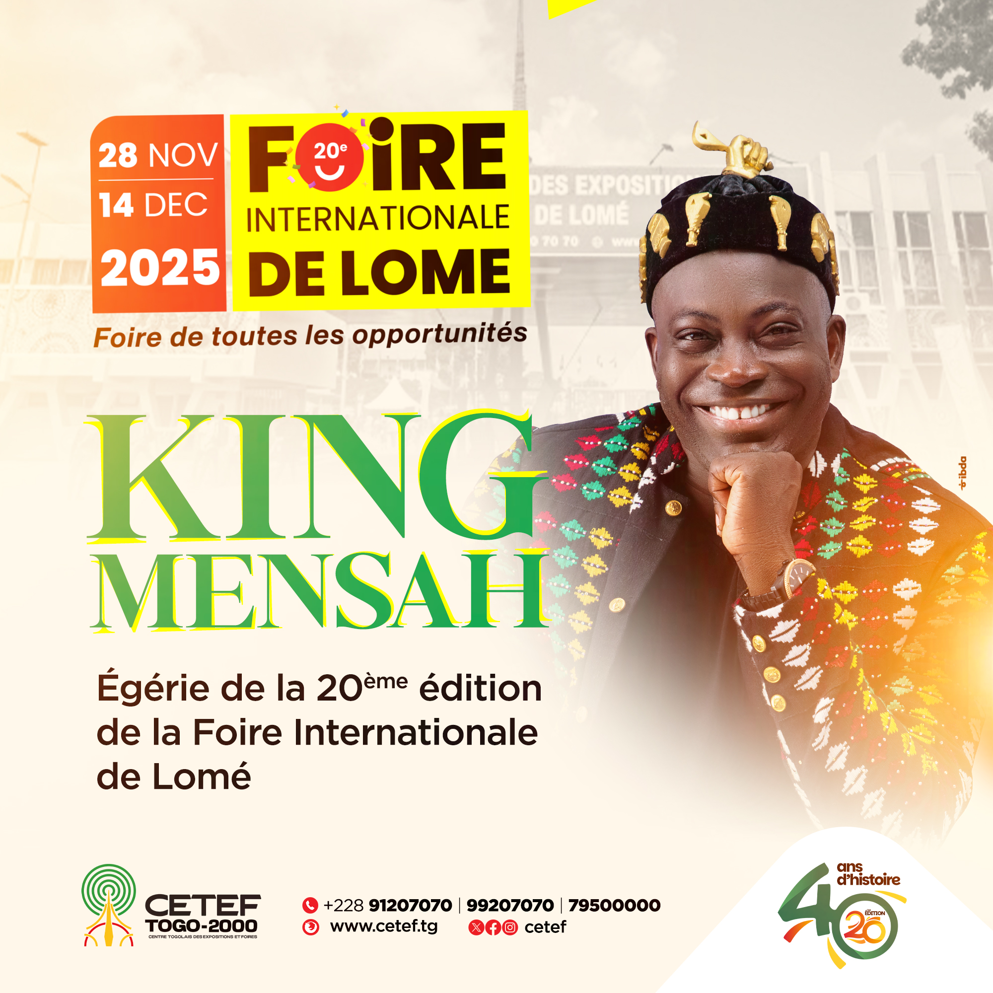 KING MENSAH, EGERIE DE LA 20è EDITION DE LA FOIRE INTERNATIONALE DE LOME